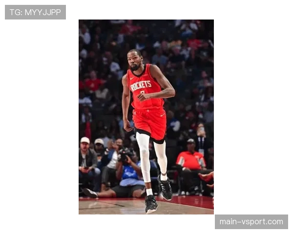 火箭140-106狂胜爵士取5连胜，杜兰特31分8篮板8助攻全面表现